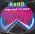 Baby not tonight - Don't try to stop me